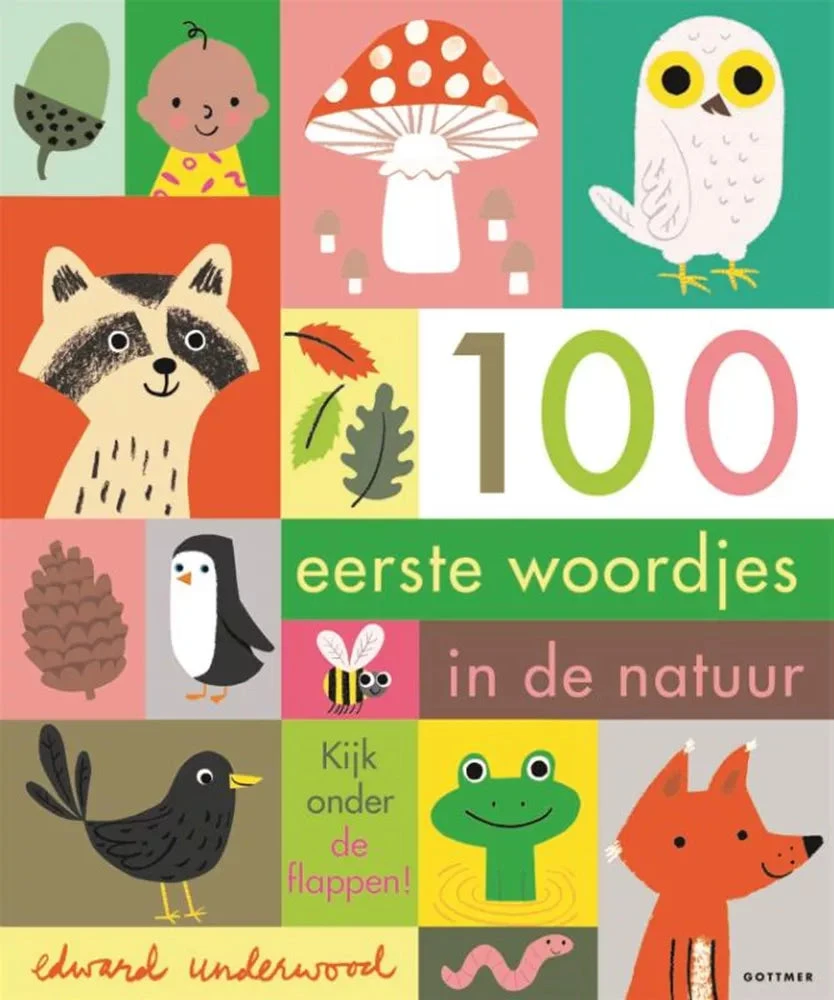 100 Eerste Woordjes In De Natuur 2 Jr+ 3 100 Eerste Woordjes In De Natuur 2 Jr+