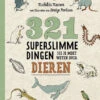 321 Superslimme Dingen... Dieren 7 Jr+ 2 321 Superslimme Dingen... Dieren 7 Jr+ -Beste Speelgoed Winkel 321superslimmedingen.dieren7jr 9789401451246