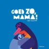 Goed Zo, Mama 4 Jr+ -Beste Speelgoed Winkel Goedzo mama4jr 9789025776404