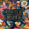 Luister Naar De Muziek - Geluidenboek 4 Jr+ -Beste Speelgoed Winkel Luisternaardemuziek geluidenboek4jr 9789060389485