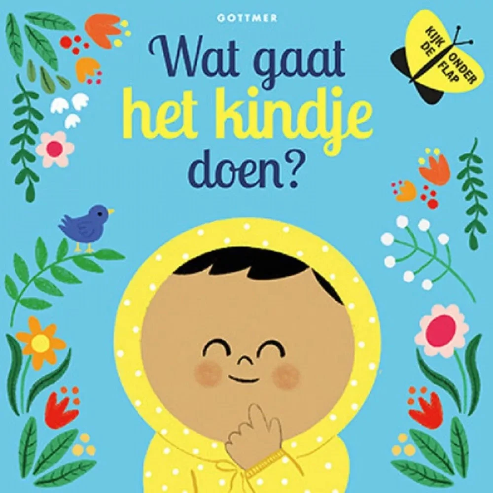 Wat Gaat Het Kindje Doen? 1 Jr+ 3 Wat Gaat Het Kindje Doen? 1 Jr+
