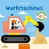 Werkmachines - Geluidenboek 1 Jr+ -Beste Speelgoed Winkel Werkmachines geluidenboek1jr 9789044842760