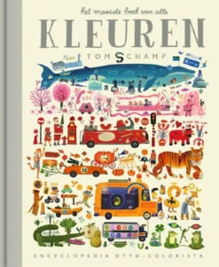 Het Mooiste Boek Van Alle Kleuren 3 Jr +