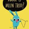 Waar Is Mijn Trui? 2 Jr+ -Beste Speelgoed Winkel waar is mijn trui 9789045123837 n