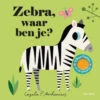 Zebra, Waar Ben Je? 18 Mnd + -Beste Speelgoed Winkel zebra waar ben je 1606934
